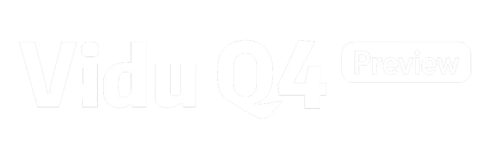 Vidu Q4